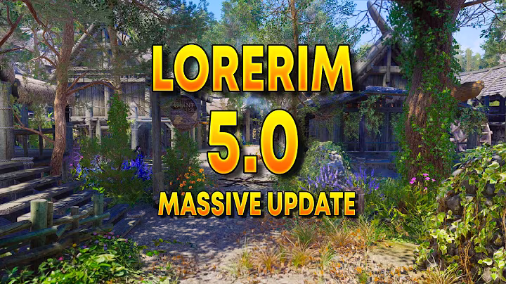 Skyrim Doesnt Get Much Better Than This - LoreRim 5.0 Overhaul (Visual Showcase)